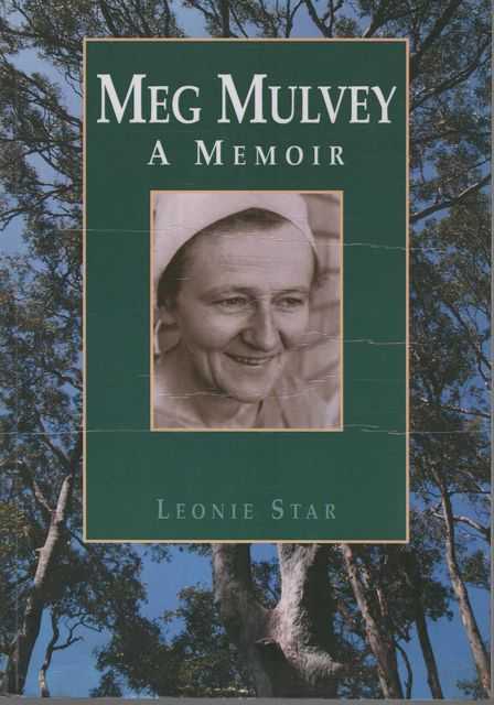 Meg Mulvey - A Memoir