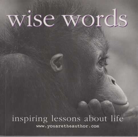 Wise Words: Inspiring Lesson About Life