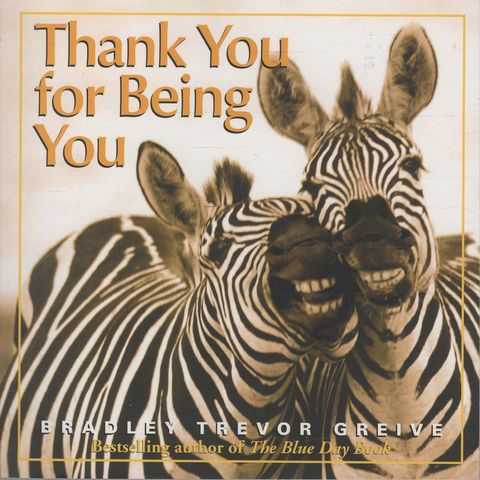 Thank You for Being You
