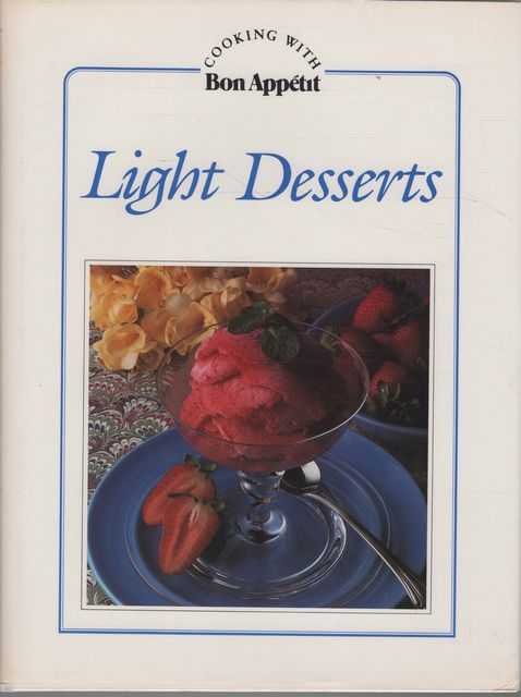 Light Desserts [Cooking with Bon Appetit]