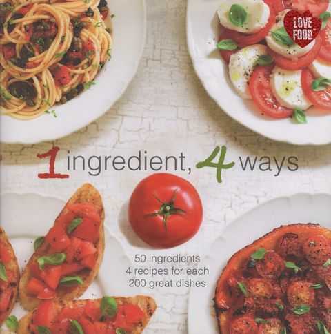 1 Ingredient, 4 Ways