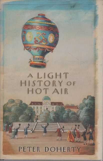 A Light History of Hot Air