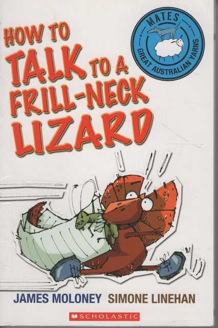 How to Talk to a Frill-Neck Lizard [Mates Great Australian Yarns]